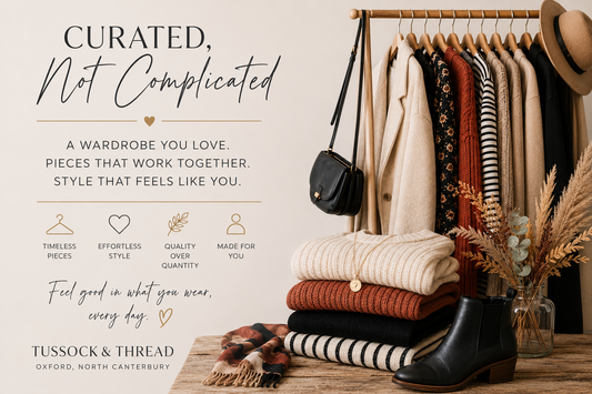 Curated Wardrobes: How to Build a Stylish & Practical Wardrobe | Tussock & Thread