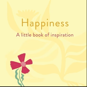 Little Book Of Happiness