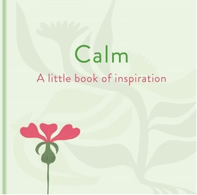 Little Book of Calm