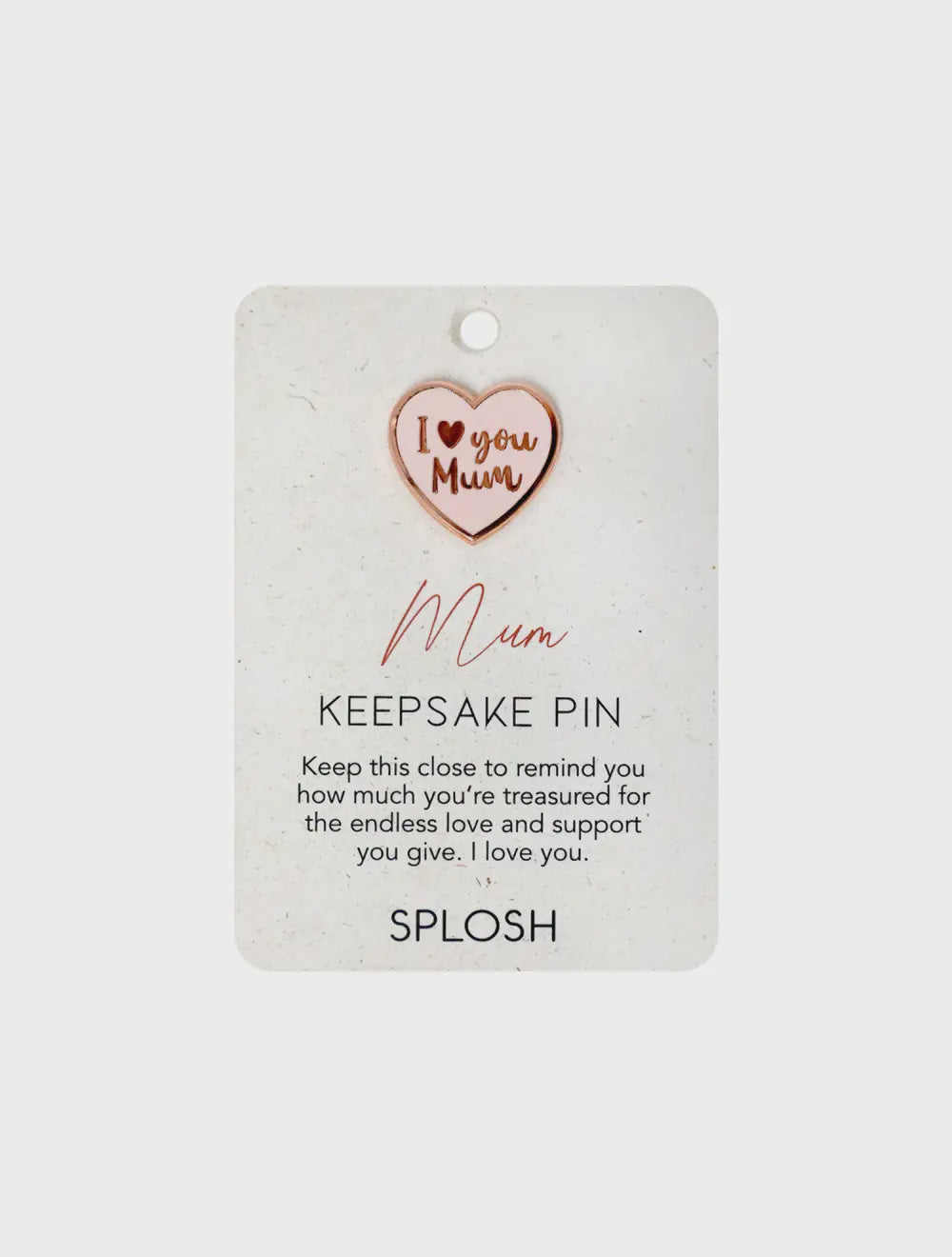 Splosh - Mum Keepsake Pin